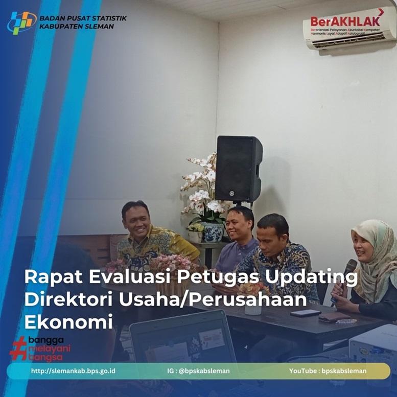 Evaluation Meeting for Officers Updating Direktori Usaha/ Perusahaan Ekonomi